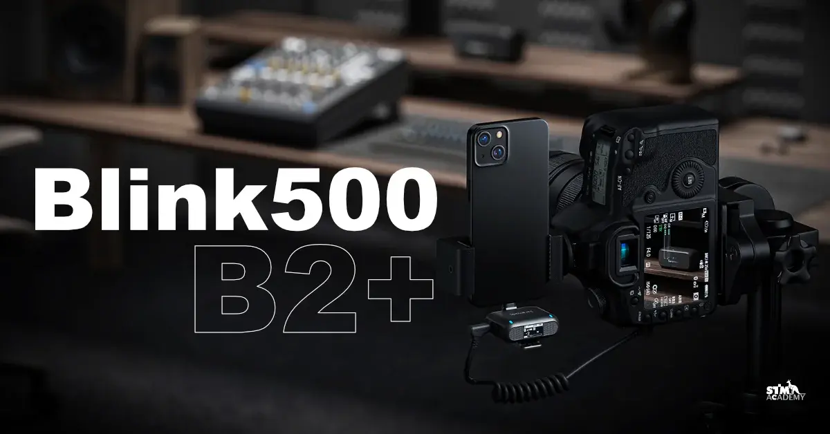Saramonic Blink500 B2+ ไมค์ที่ไม่ให้คุณพลาดโอกาสในการทำ Content-The Digital STM Company Limited