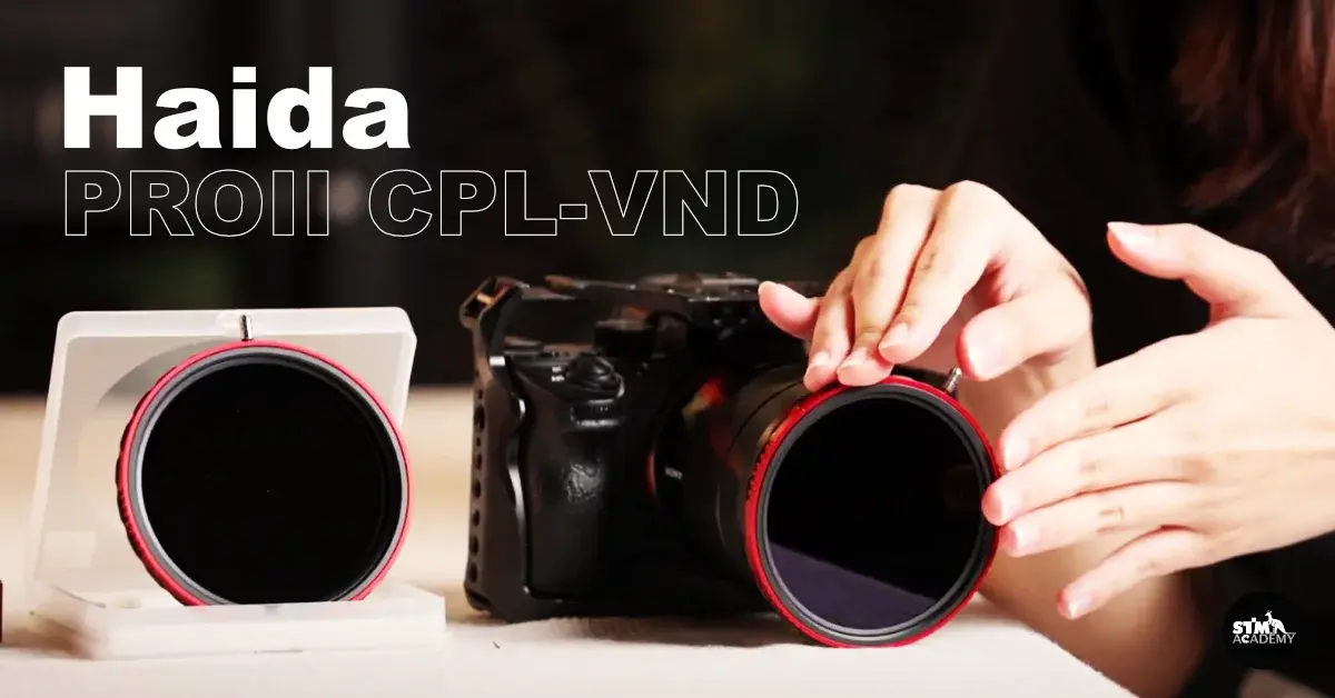 รวมข้อเด่น Haida PROII CPL-VND 2 in 1 Filter ที่สายวิดีโอควรพกติดกระเป๋า-The Digital STM Company Limited
