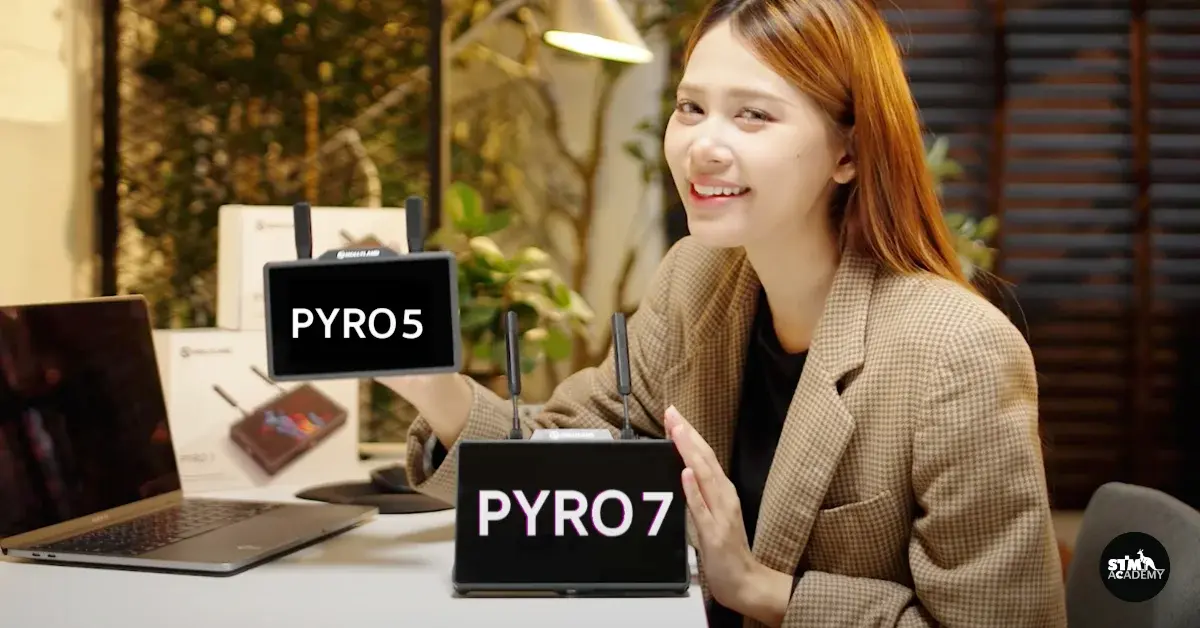 Pyro 5 vs Pyro 7 เลือกจอรุ่นไหนให้จบ ในงบและงานของคุณ-The Digital STM Company Limited